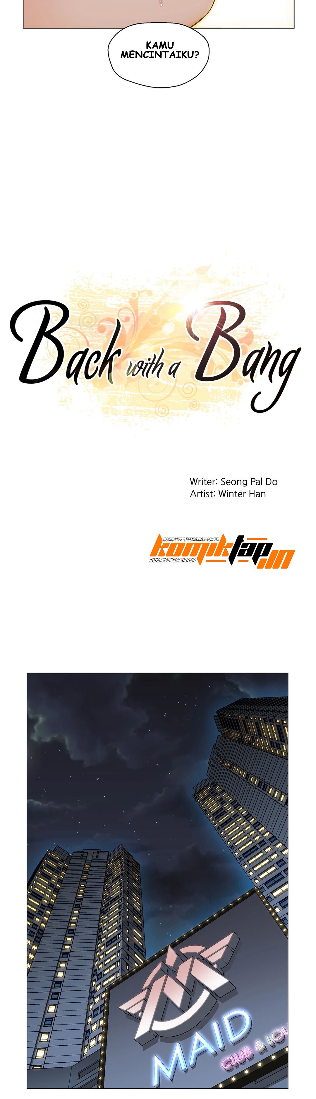 Back With a Bang - Chapter 1 15 Back With a Bang - Chapter 1 15