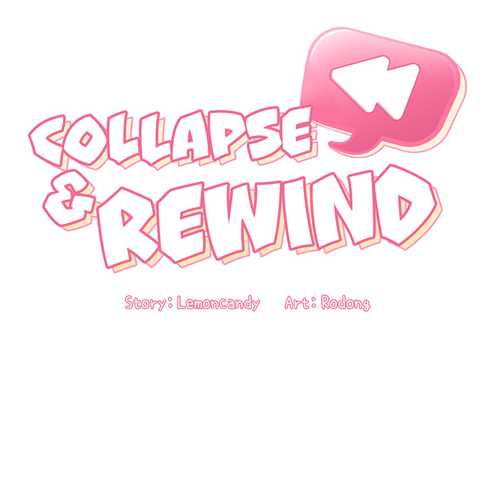 Collapse and Rewind - Chapter 1 131 Collapse and Rewind - Chapter 1 131