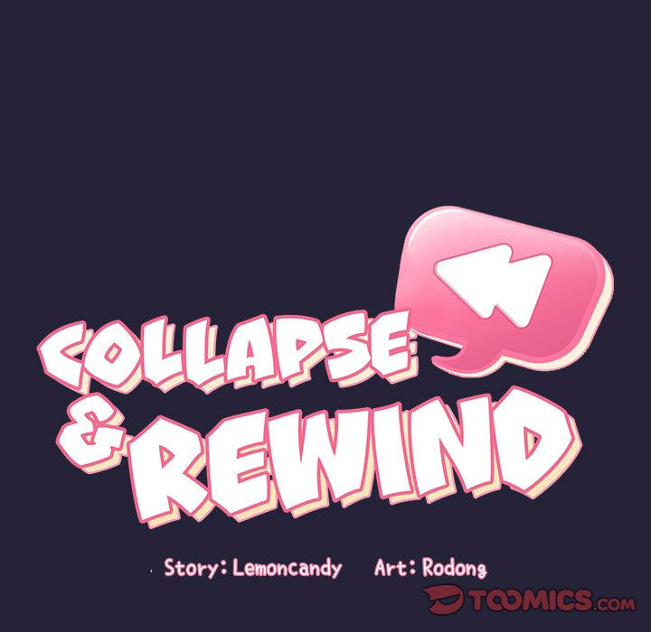 Collapse and Rewind - Chapter 16 31 Collapse and Rewind - Chapter 16 31