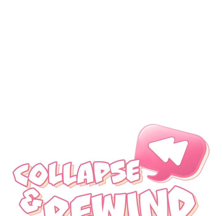 Collapse and Rewind - Chapter 63 14 Collapse and Rewind - Chapter 63 14
