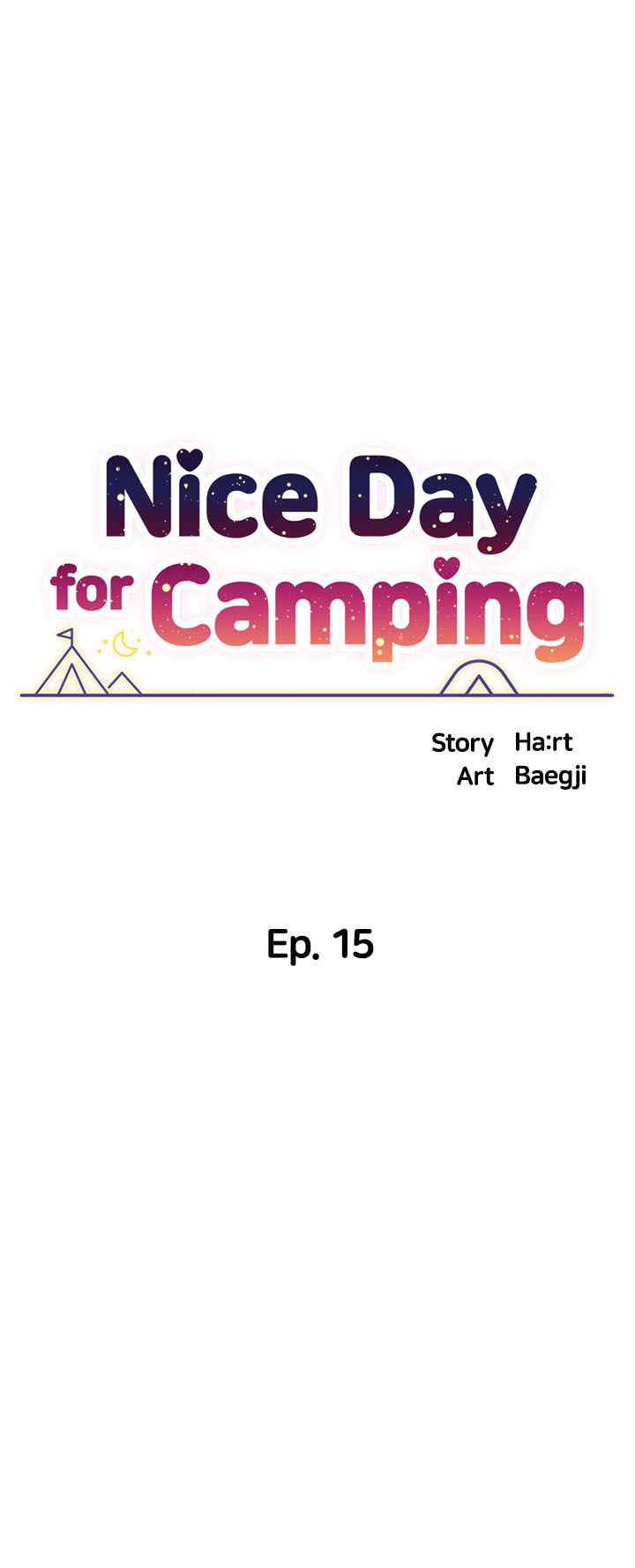 A Good Day to Camp - Chapter 15 1 A Good Day to Camp - Chapter 15 1