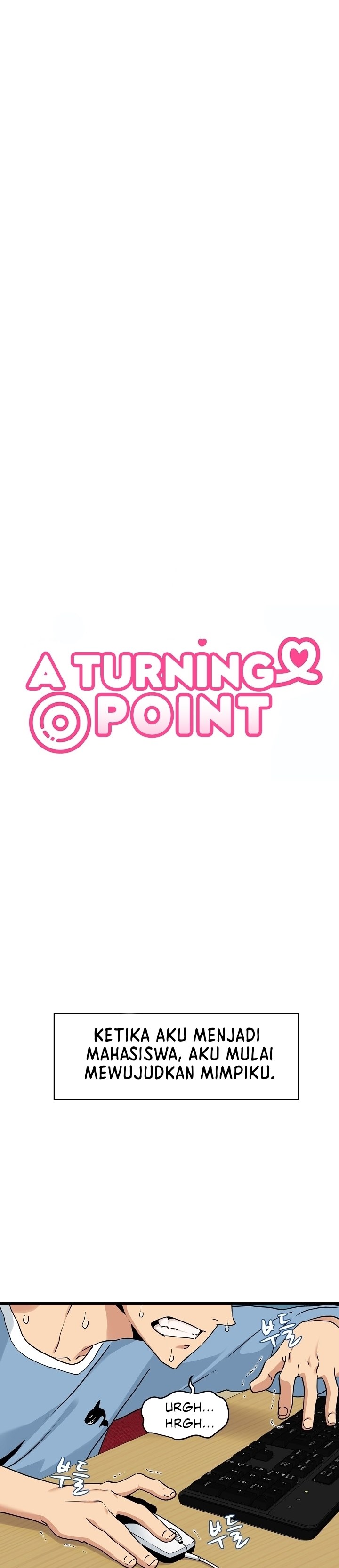 A Turning Point - Chapter 01 1 A Turning Point - Chapter 01 1