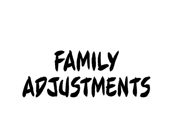 Family Adjustments - Chapter 67 3 Family Adjustments - Chapter 67 3