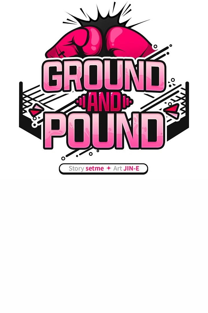 Ground and Pound - Chapter 31 35