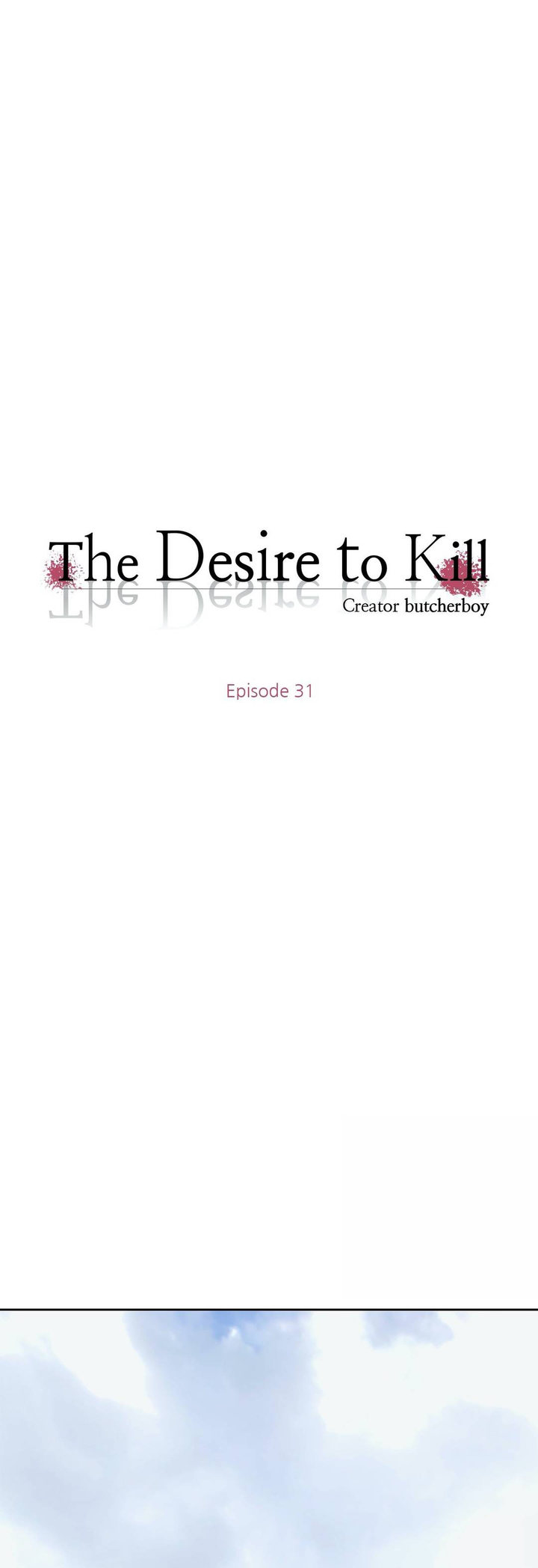 Desire to Kill - Chapter 31 7 Desire to Kill - Chapter 31 7