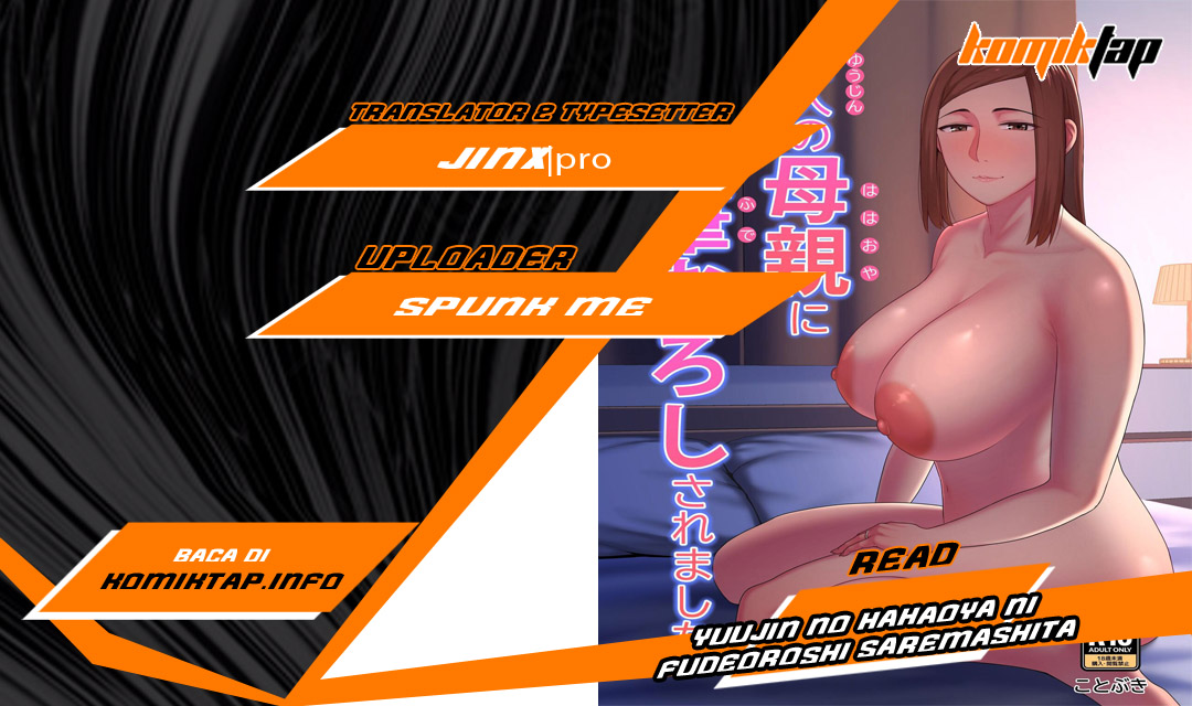 Yuujin no Hahaoya ni Fudeoroshi Saremashita - Chapter 1 1 Yuujin no Hahaoya ni Fudeoroshi Saremashita - Chapter 1 1