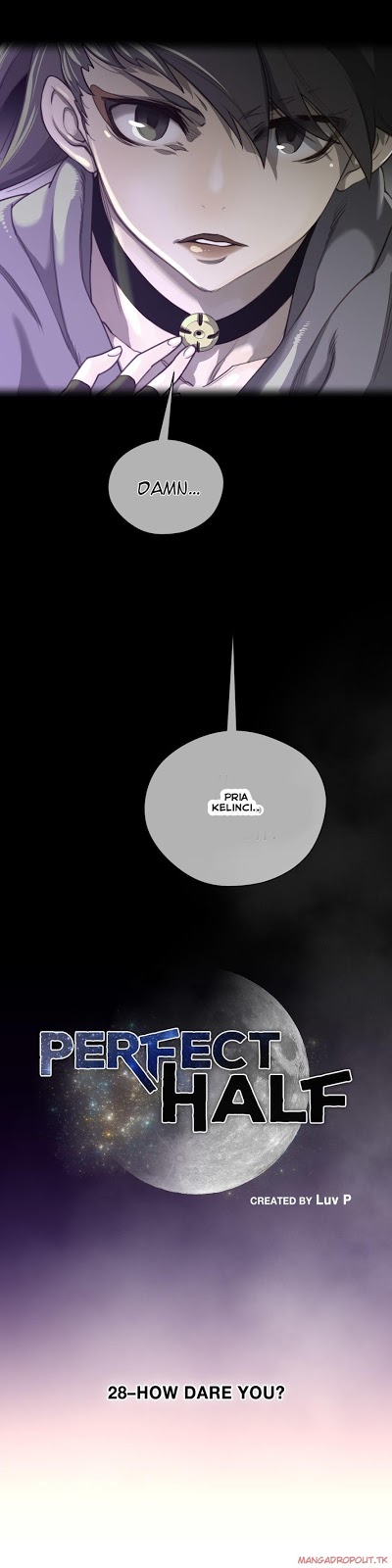Perfect Half - Chapter 28 4 Perfect Half - Chapter 28 4