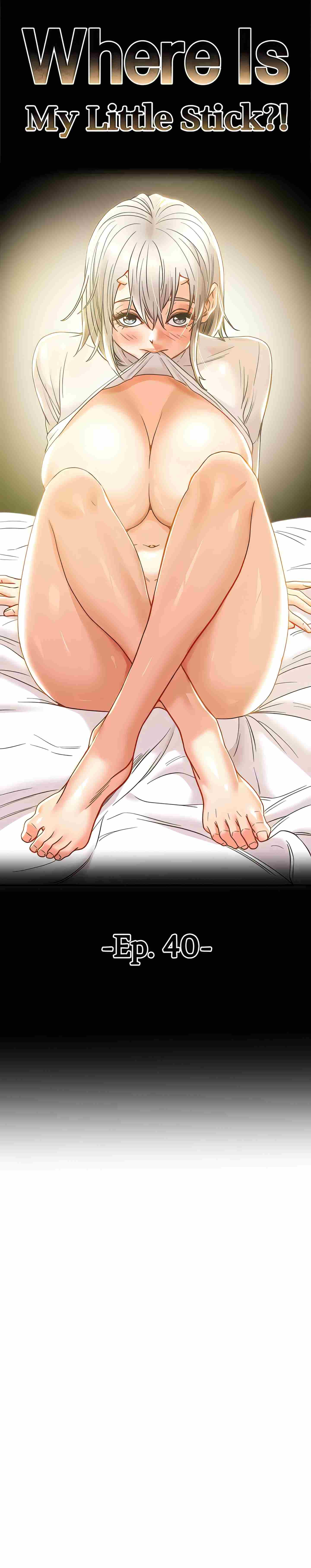 Where Is My Little Stick uncen - Chapter 40 3 Where Is My Little Stick uncen - Chapter 40 3