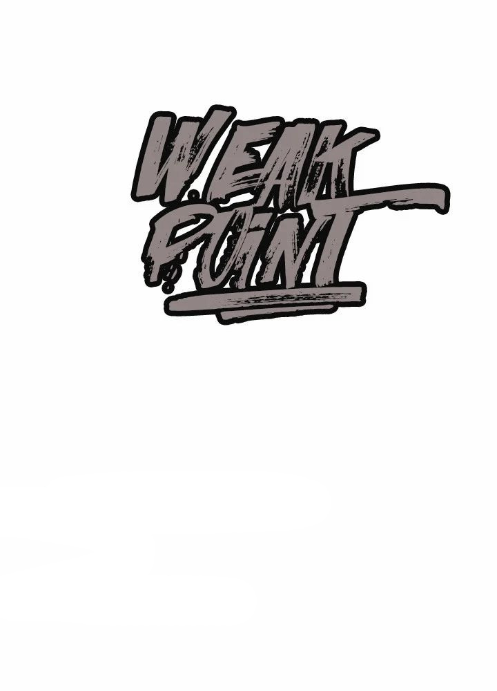 Weak Point (Husky Team) - Chapter 40 2 Weak Point (Husky Team) - Chapter 40 2