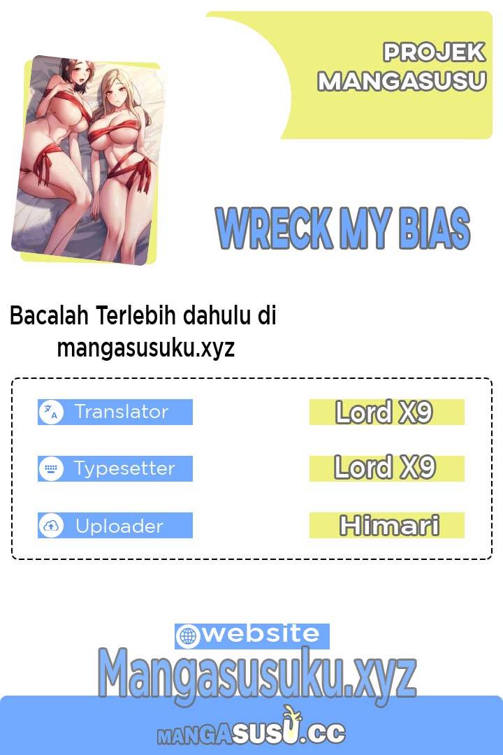 Wreck My Bias - Chapter 2 1 Wreck My Bias - Chapter 2 1