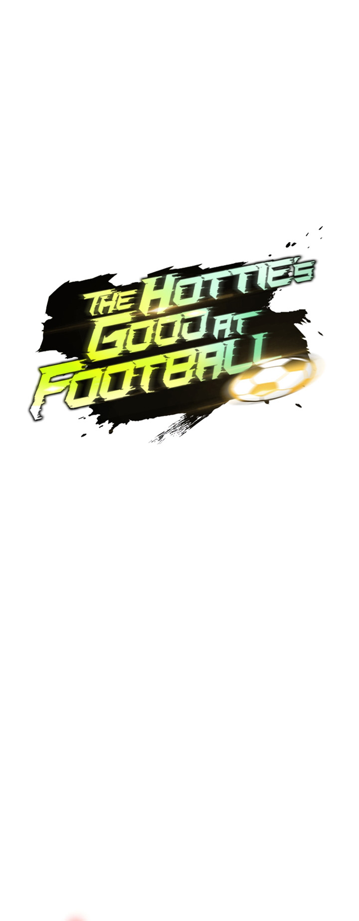 The Hottie’s Good at Football - Chapter 43 2 The Hottie’s Good at Football - Chapter 43 2