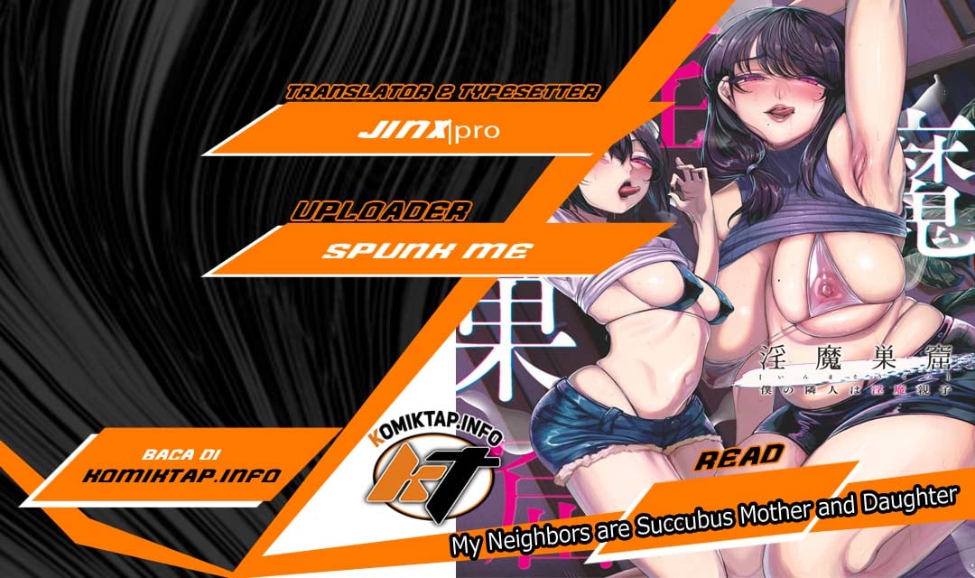 My Neighbors are Succubus Mother and Daughter - Chapter 1 1 My Neighbors are Succubus Mother and Daughter - Chapter 1 1
