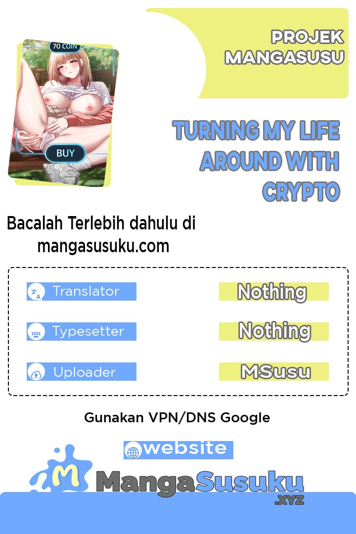 Turning My Life Around With Crypto - Chapter 46 1 Turning My Life Around With Crypto - Chapter 46 1